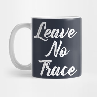 Leave No Trace Mug